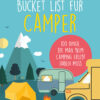 Bucket List für Camper Bucket List für Camper.