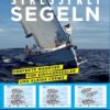Stressfrei Segeln Perfekte Manöver für Einhandsegler und kleine Crews