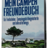 Mein Camper Freundebuch (D) Mein Camper Freundebuch (D)